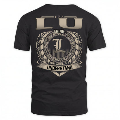 LU HH88-K2–Personalized Name Quote Apparel “It’s an NAME Thing You Wouldn’t Understand”