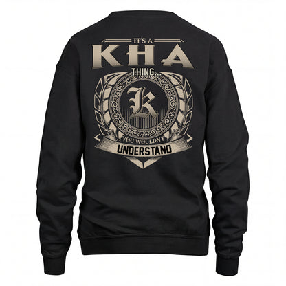 KHA HH88-K2–Personalized Name Quote Apparel “It’s an NAME Thing You Wouldn’t Understand”