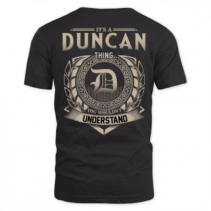 DUNCAN HH88-K2–Personalized Name Quote Apparel “It’s an NAME Thing You Wouldn’t Understand”