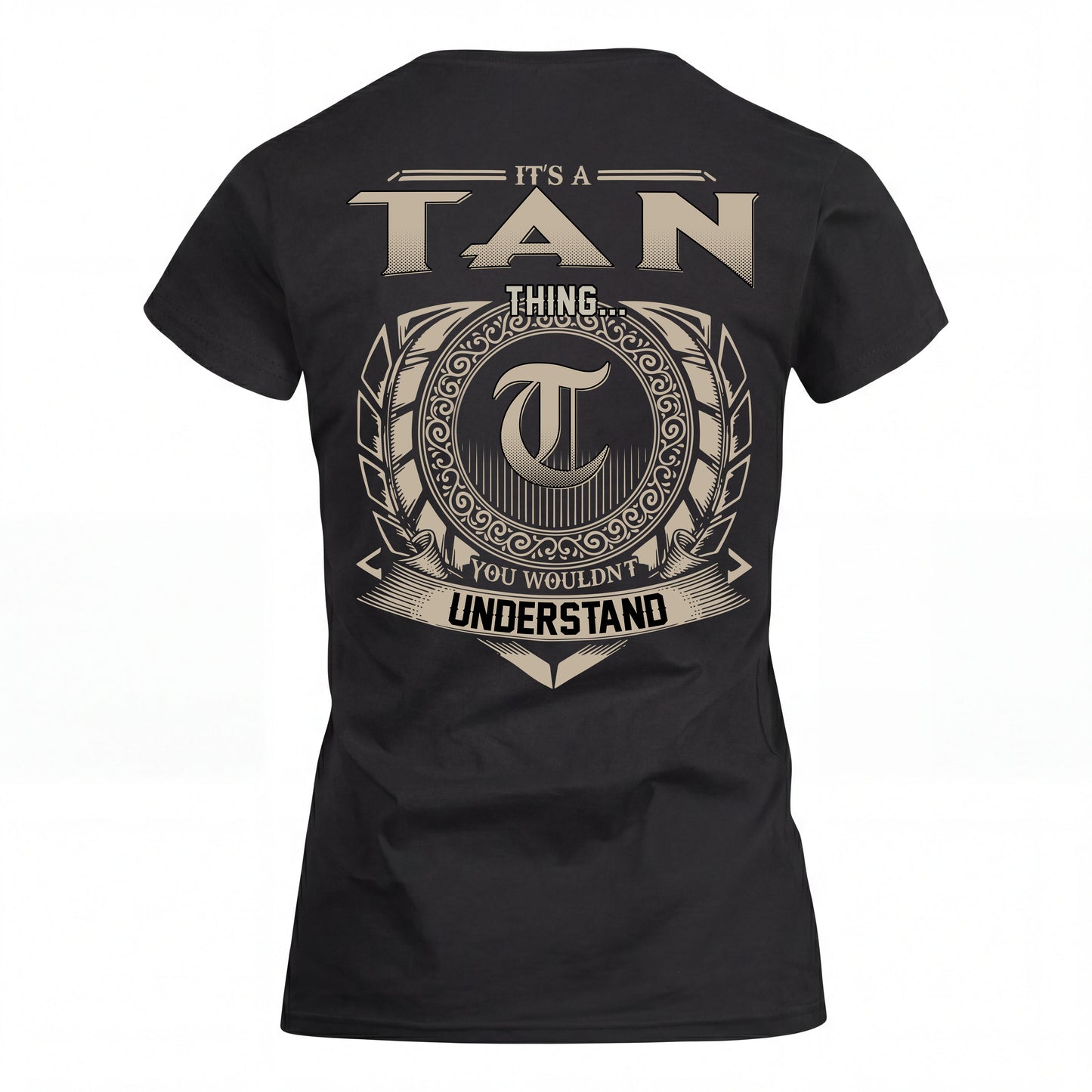 TAN HH88-K2–Personalized Name Quote Apparel “It’s an NAME Thing You Wouldn’t Understand”