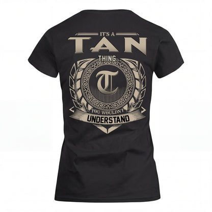 TAN HH88-K2–Personalized Name Quote Apparel “It’s an NAME Thing You Wouldn’t Understand”