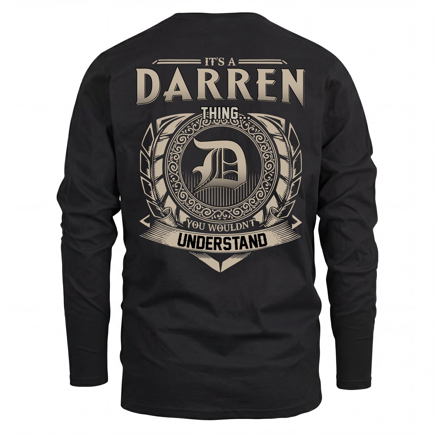DARREN HH88-K2–Personalized Name Quote Apparel “It’s an NAME Thing You Wouldn’t Understand”
