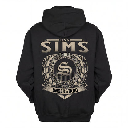 SIMS HH88-K2–Personalized Name Quote Apparel “It’s an NAME Thing You Wouldn’t Understand”