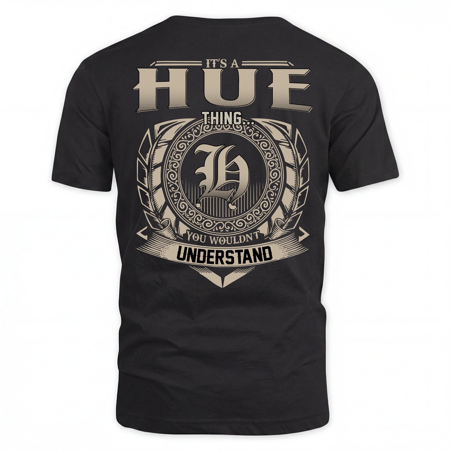 HUE HH88-K2–Personalized Name Quote Apparel “It’s an NAME Thing You Wouldn’t Understand”