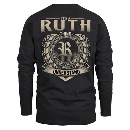 RUTH HH88-K2–Personalized Name Quote Apparel “It’s an NAME Thing You Wouldn’t Understand”