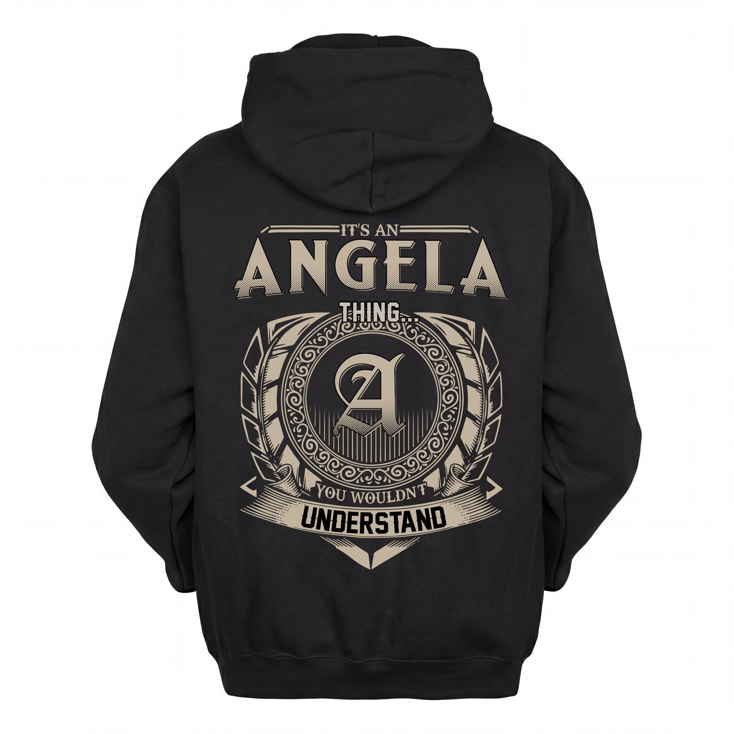 ANGELA HH88-K2–Personalized Name Quote Apparel “It’s an NAME Thing You Wouldn’t Understand”