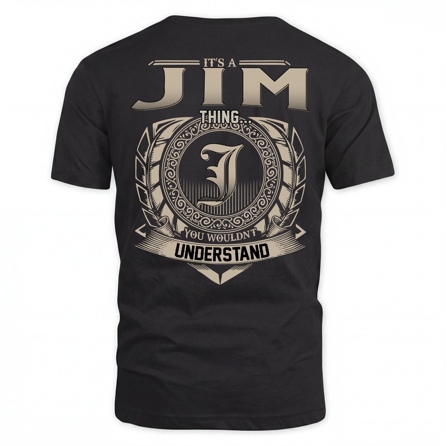 JIM HH88-K2–Personalized Name Quote Apparel “It’s an NAME Thing You Wouldn’t Understand”