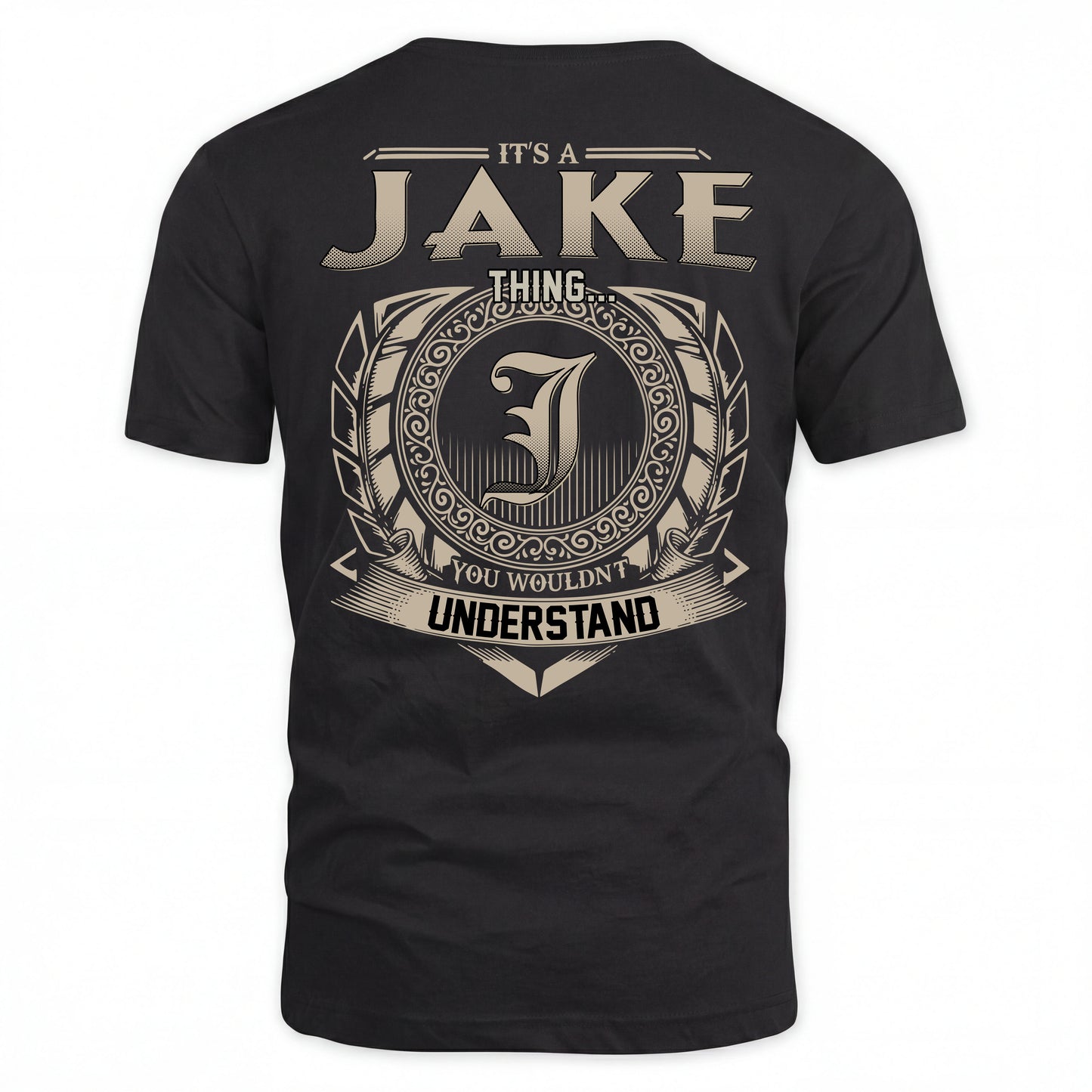 JAKE HH88-K2–Personalized Name Quote Apparel “It’s an NAME Thing You Wouldn’t Understand”