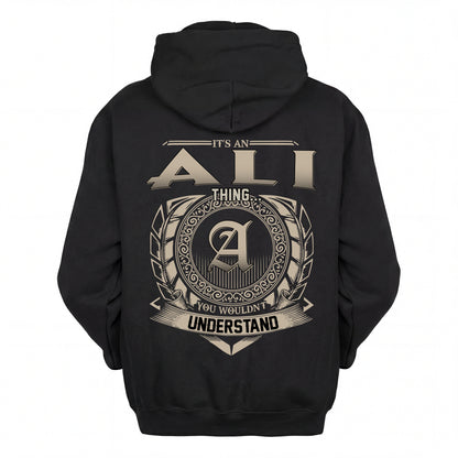 ALI HH88-K2–Personalized Name Quote Apparel “It’s an NAME Thing You Wouldn’t Understand”