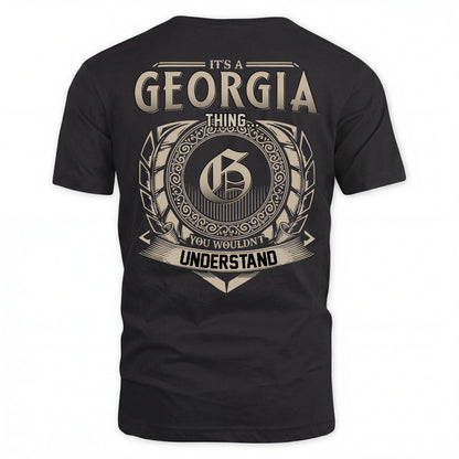 GEORGIA HH88-K2–Personalized Name Quote Apparel “It’s an NAME Thing You Wouldn’t Understand”