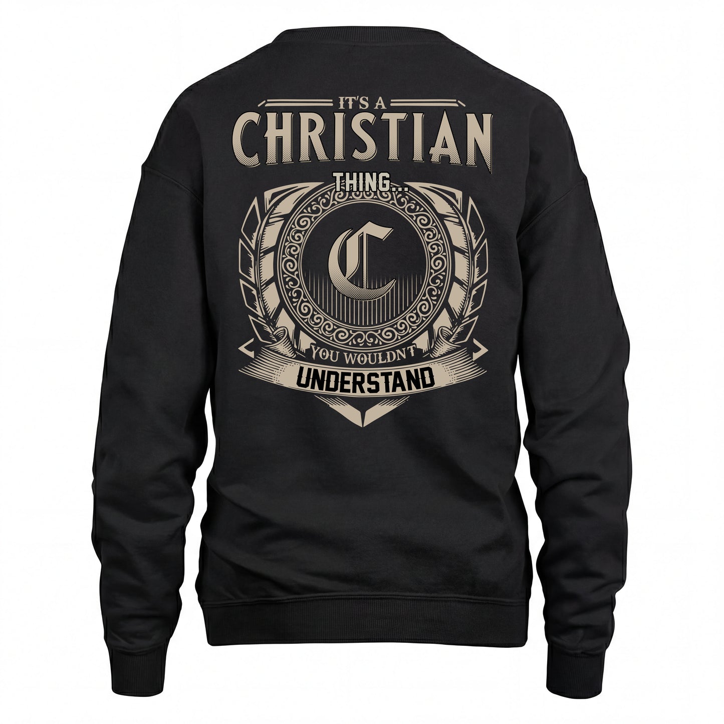 CHRISTIAN HH88-K2–Personalized Name Quote Apparel “It’s an NAME Thing You Wouldn’t Understand”