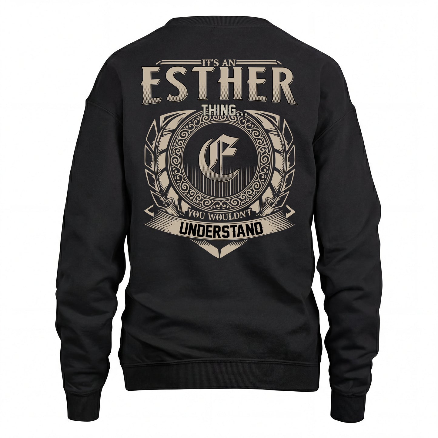 ESTHER HH88-K2–Personalized Name Quote Apparel “It’s an NAME Thing You Wouldn’t Understand”