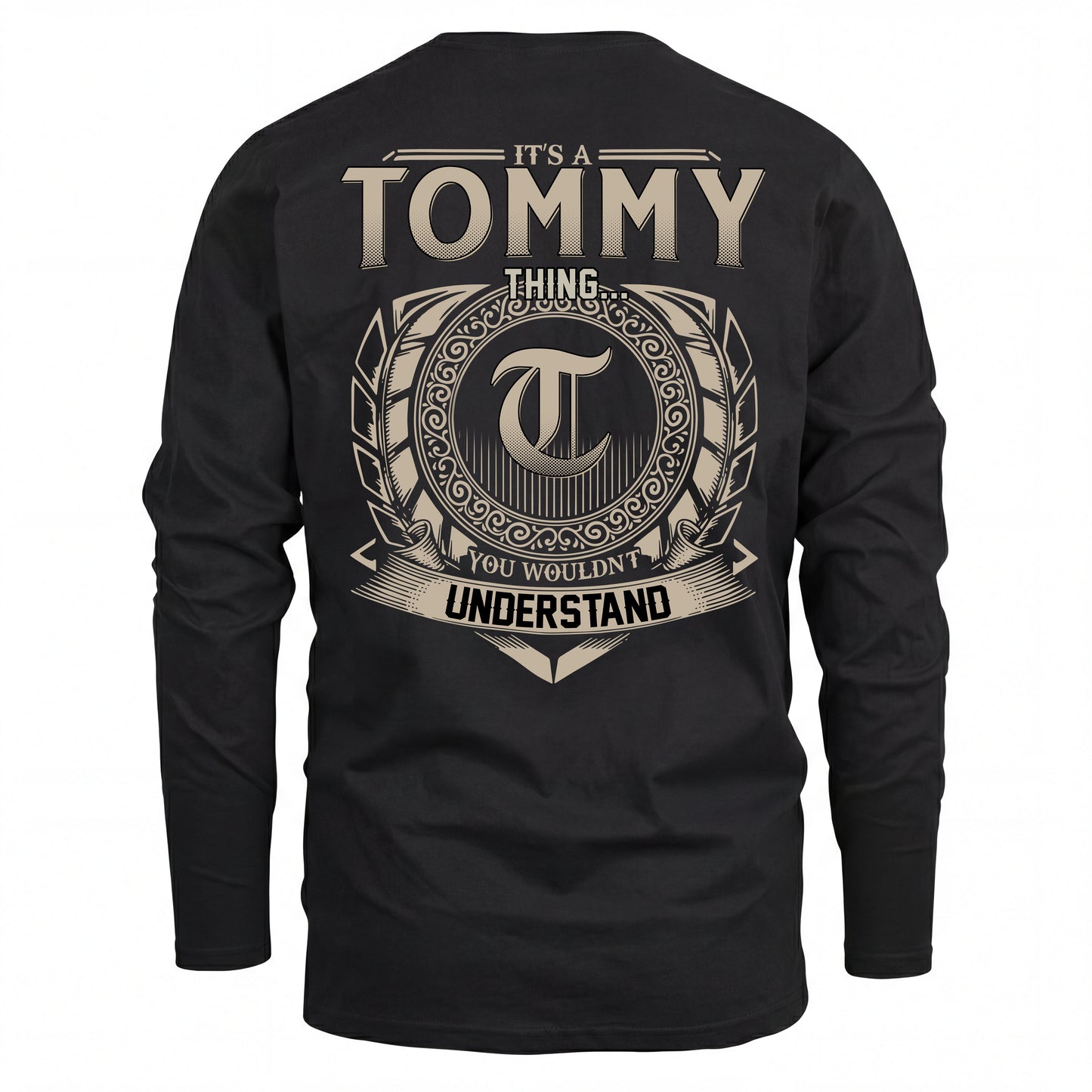 TOMMY HH88-K2–Personalized Name Quote Apparel “It’s an NAME Thing You Wouldn’t Understand”