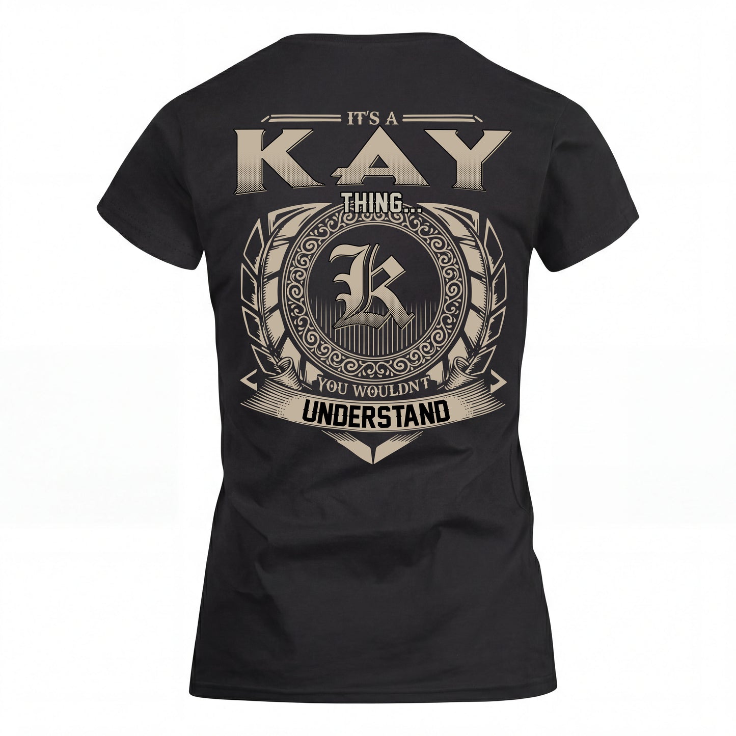 KAY HH88-K2–Personalized Name Quote Apparel “It’s an NAME Thing You Wouldn’t Understand”