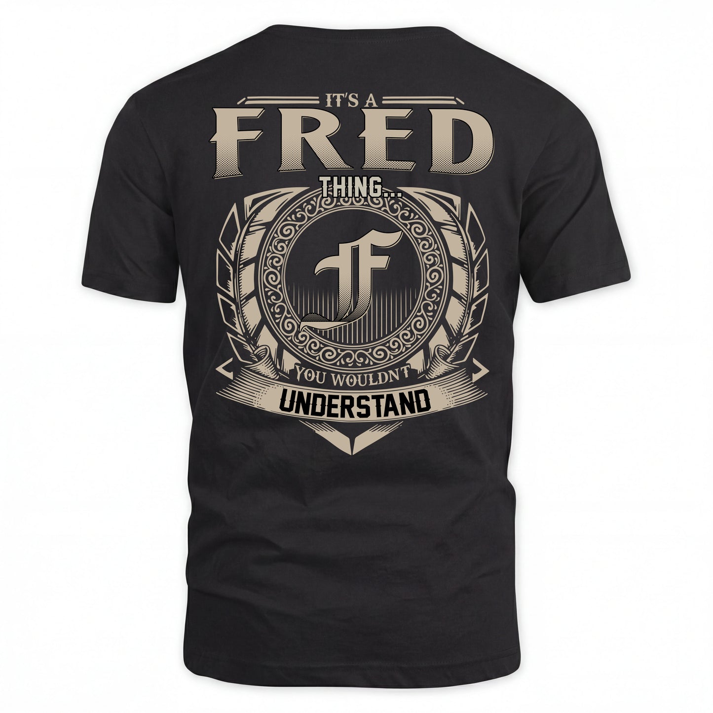 FRED HH88-K2–Personalized Name Quote Apparel “It’s an NAME Thing You Wouldn’t Understand”