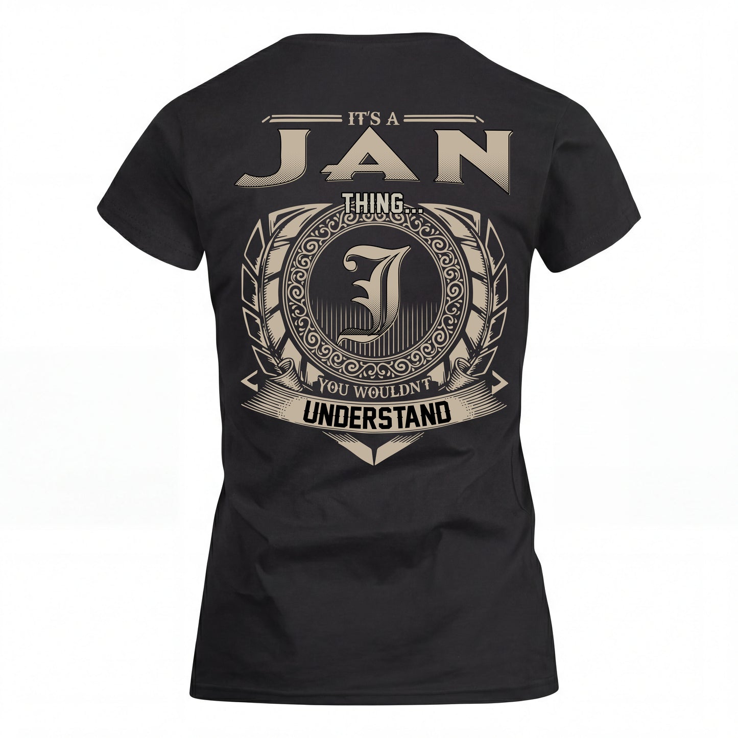 JAN HH88-K2–Personalized Name Quote Apparel “It’s an NAME Thing You Wouldn’t Understand”