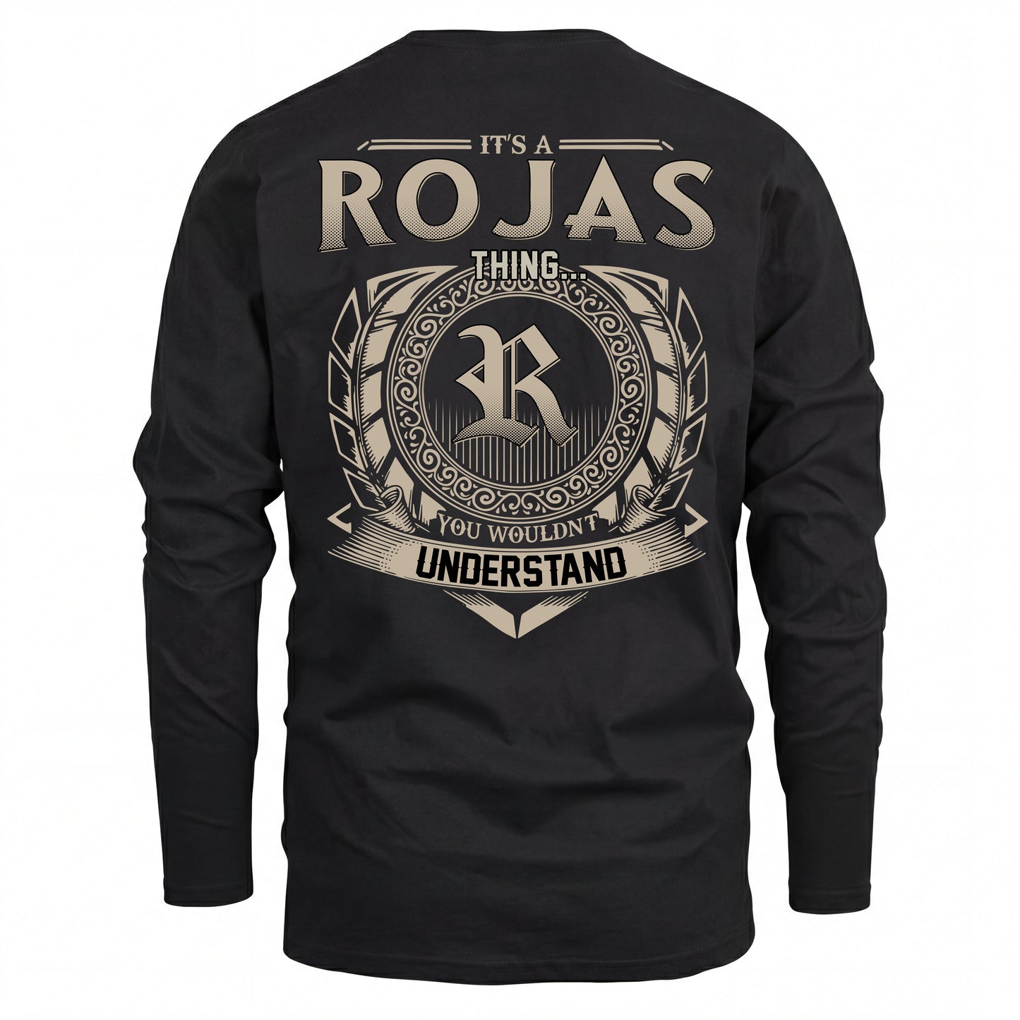 ROJAS HH88-K2–Personalized Name Quote Apparel “It’s an NAME Thing You Wouldn’t Understand”