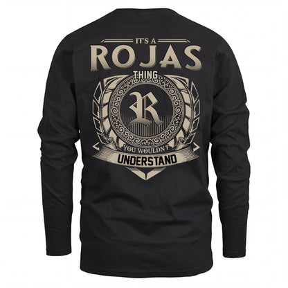 ROJAS HH88-K2–Personalized Name Quote Apparel “It’s an NAME Thing You Wouldn’t Understand”