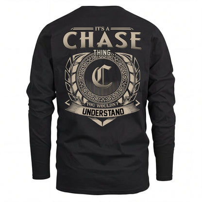 CHASE HH88-K2–Personalized Name Quote Apparel “It’s an NAME Thing You Wouldn’t Understand”