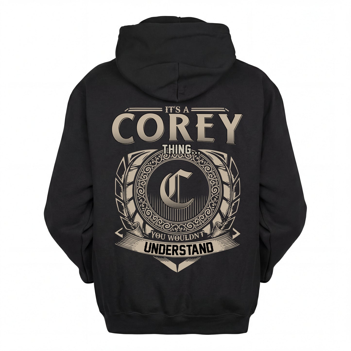 COREY HH88-K2–Personalized Name Quote Apparel “It’s an NAME Thing You Wouldn’t Understand”