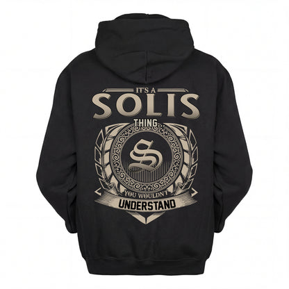 SOLIS HH88-K2–Personalized Name Quote Apparel “It’s an NAME Thing You Wouldn’t Understand”