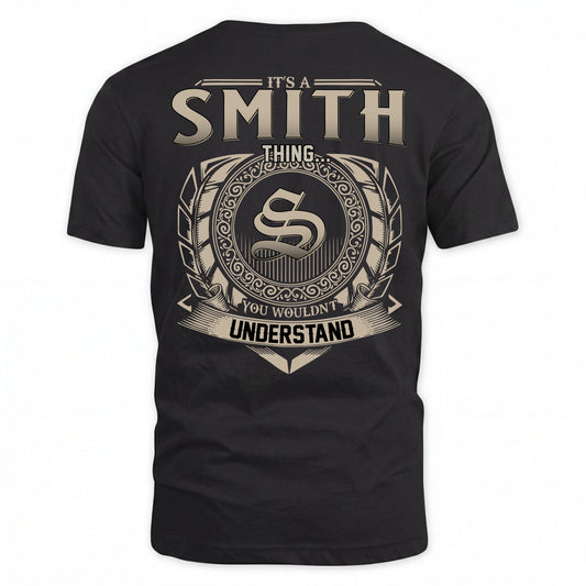 SMITH HH88-K2–Personalized Name Quote Apparel “It’s an NAME Thing You Wouldn’t Understand”