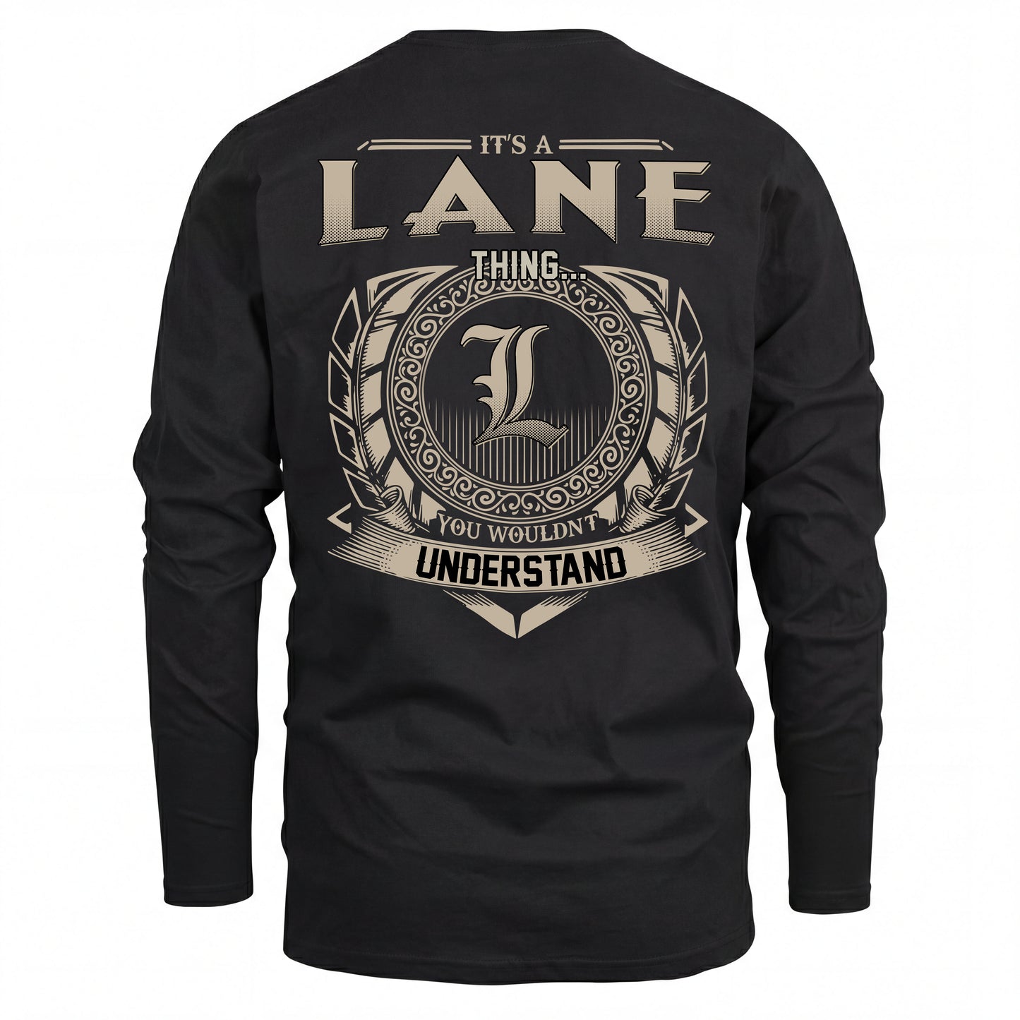 LANE HH88-K2–Personalized Name Quote Apparel “It’s an NAME Thing You Wouldn’t Understand”