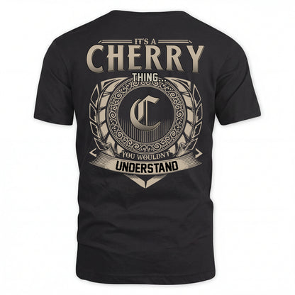 CHERRY HH88-K2–Personalized Name Quote Apparel “It’s an NAME Thing You Wouldn’t Understand”