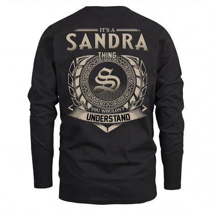 SANDRA HH88-K2–Personalized Name Quote Apparel “It’s an NAME Thing You Wouldn’t Understand”