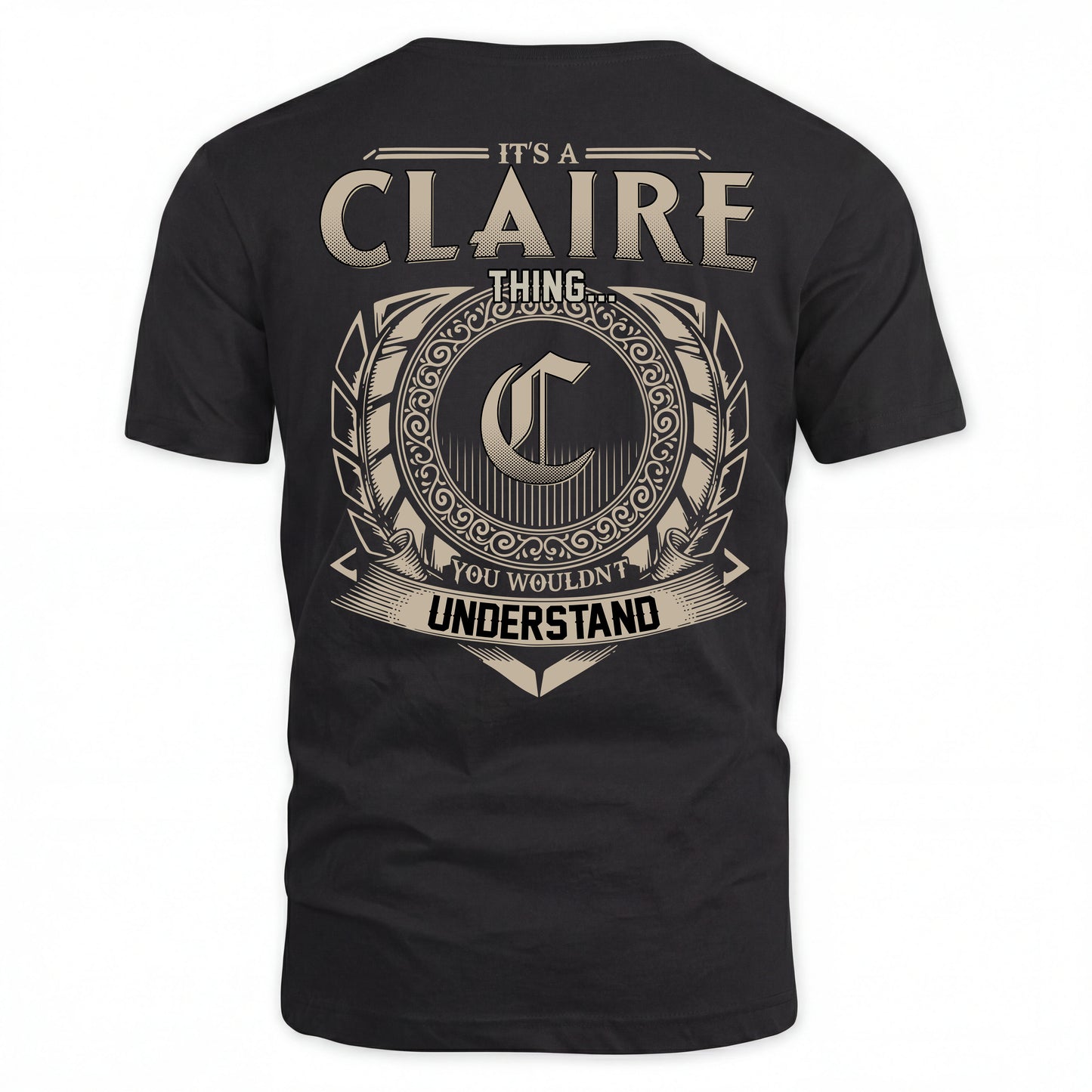 CLAIRE HH88-K2–Personalized Name Quote Apparel “It’s an NAME Thing You Wouldn’t Understand”