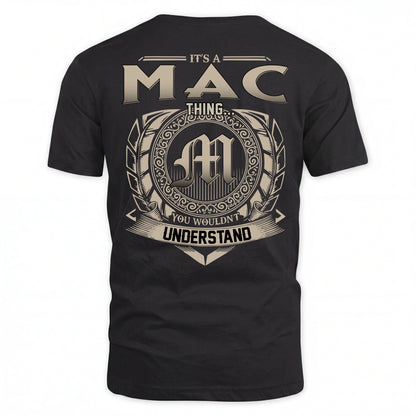MAC HH88-K2–Personalized Name Quote Apparel “It’s an NAME Thing You Wouldn’t Understand”
