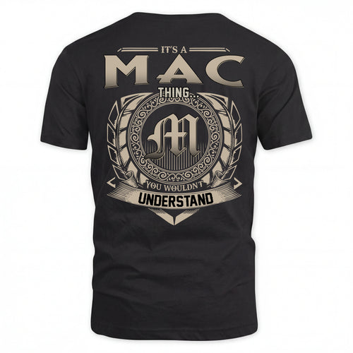 MAC HH88-K2–Personalized Name Quote Apparel “It’s an NAME Thing You Wouldn’t Understand”
