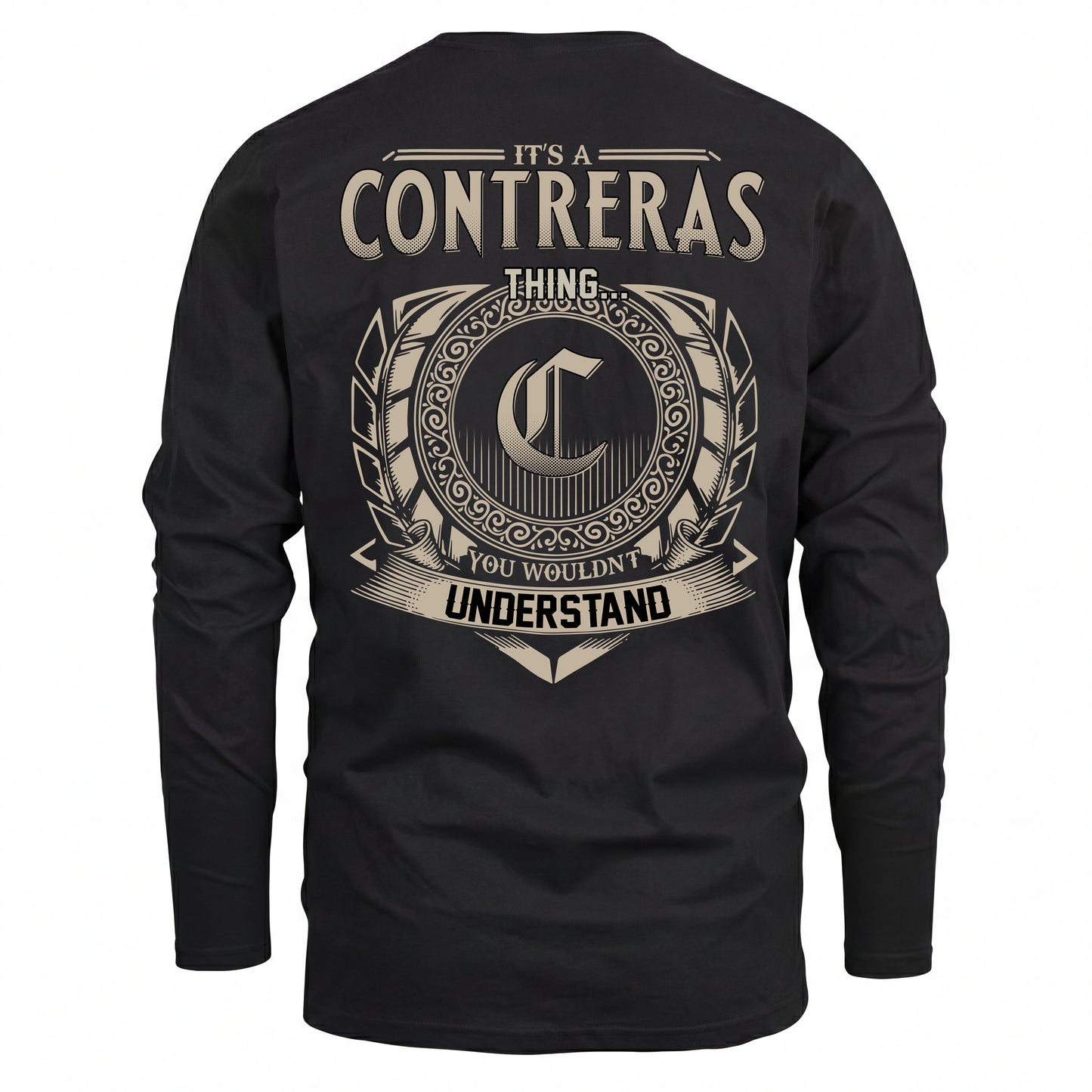 CONTRERAS HH88-K2–Personalized Name Quote Apparel “It’s an NAME Thing You Wouldn’t Understand”