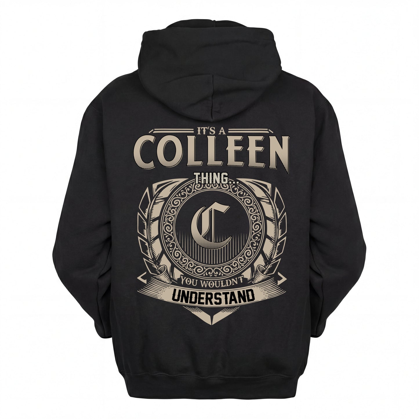 COLLEEN HH88-K2–Personalized Name Quote Apparel “It’s an NAME Thing You Wouldn’t Understand”