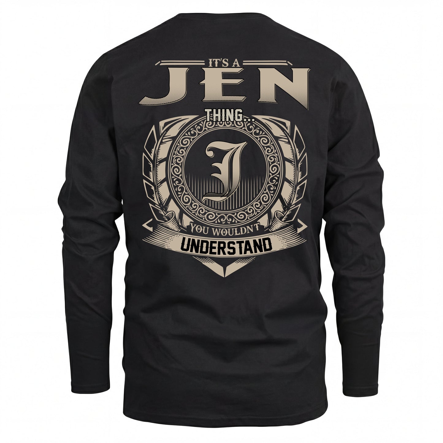 JEN HH88-K2–Personalized Name Quote Apparel “It’s an NAME Thing You Wouldn’t Understand”