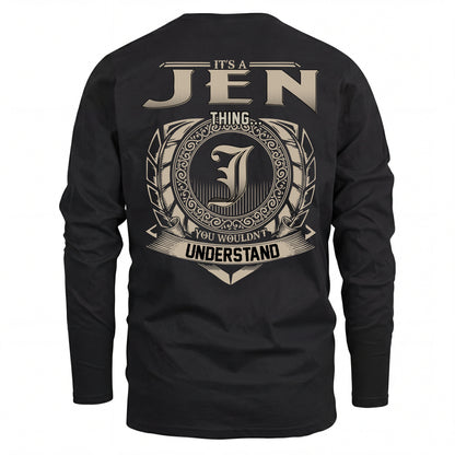 JEN HH88-K2–Personalized Name Quote Apparel “It’s an NAME Thing You Wouldn’t Understand”