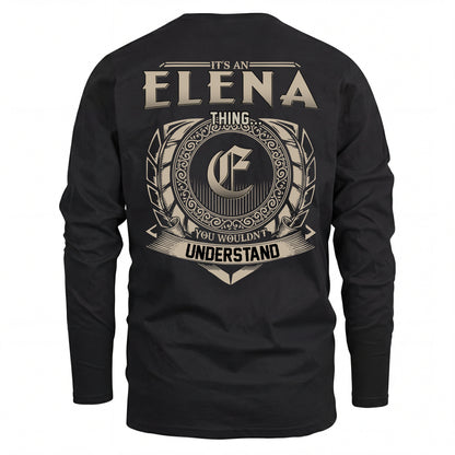 ELENA HH88-K2–Personalized Name Quote Apparel “It’s an NAME Thing You Wouldn’t Understand”