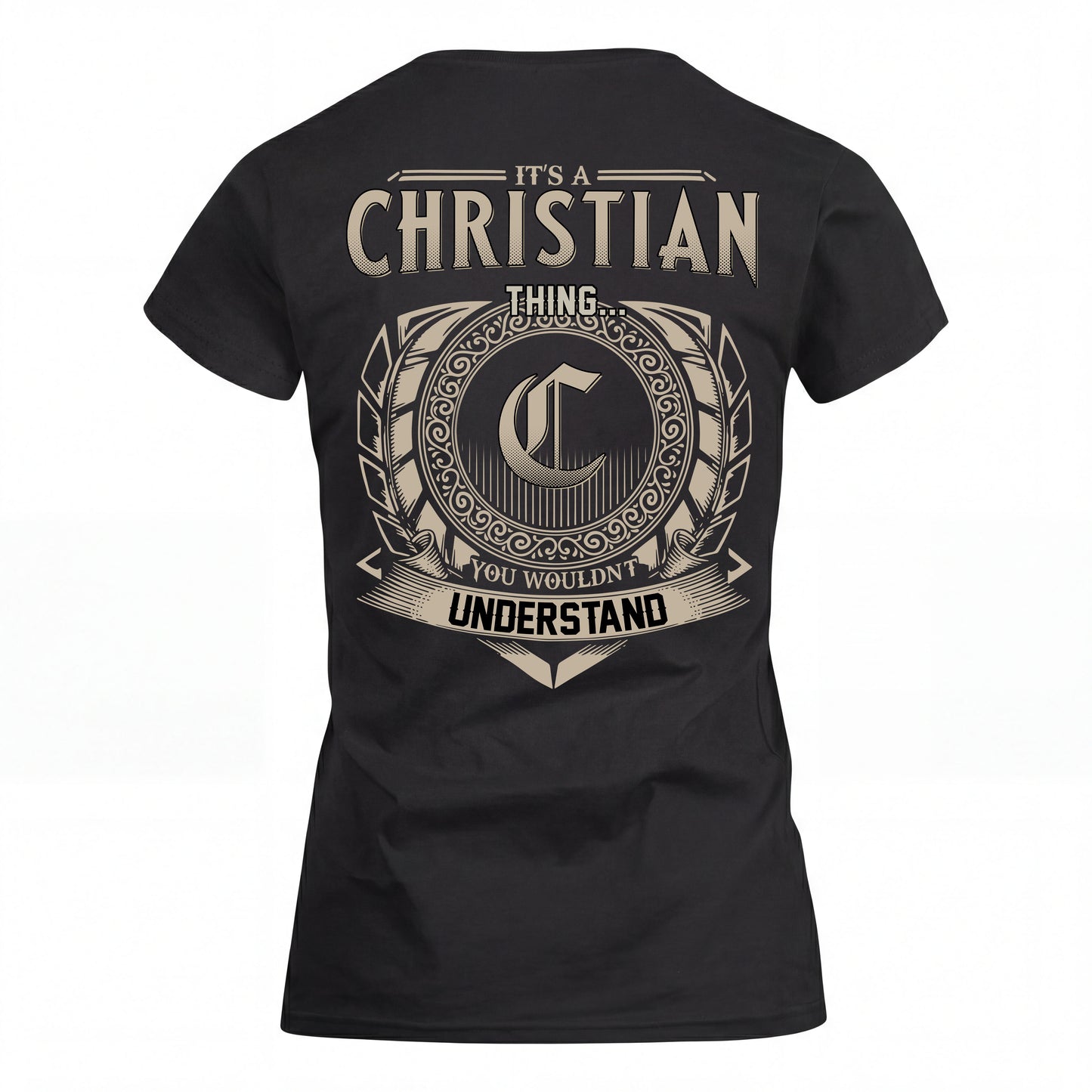 CHRISTIAN HH88-K2–Personalized Name Quote Apparel “It’s an NAME Thing You Wouldn’t Understand”