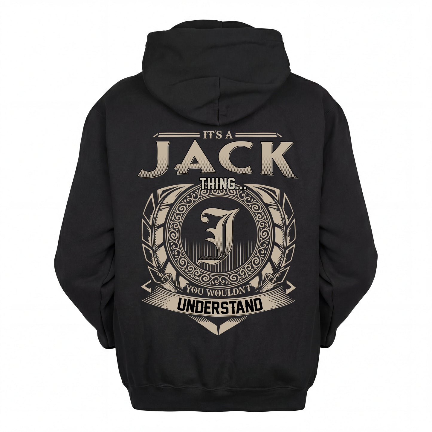 JACK HH88-K2–Personalized Name Quote Apparel “It’s an NAME Thing You Wouldn’t Understand”