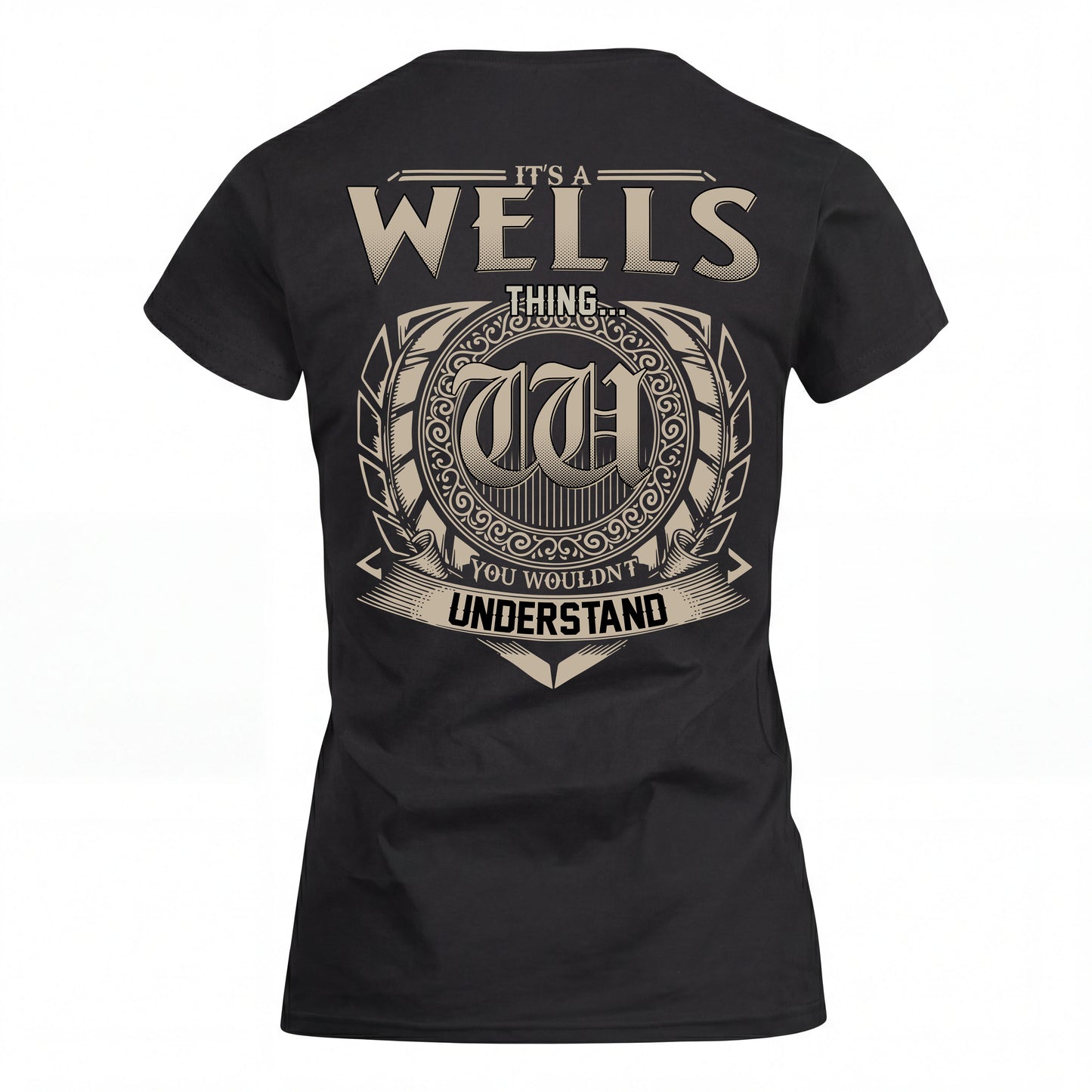 WELLS HH88-K2–Personalized Name Quote Apparel “It’s an NAME Thing You Wouldn’t Understand”