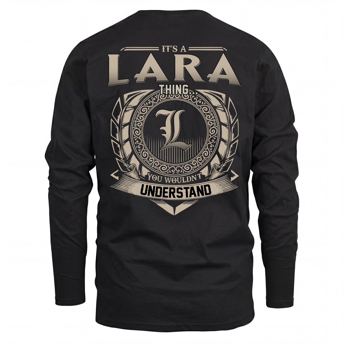 LARA HH88-K2–Personalized Name Quote Apparel “It’s an NAME Thing You Wouldn’t Understand”
