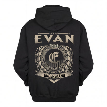 EVAN HH88-K2–Personalized Name Quote Apparel “It’s an NAME Thing You Wouldn’t Understand”