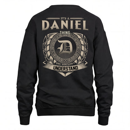 DANIEL HH88-K2–Personalized Name Quote Apparel “It’s an NAME Thing You Wouldn’t Understand”