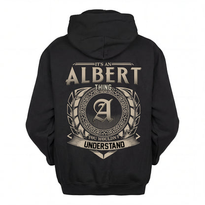 ALBERT HH88-K2–Personalized Name Quote Apparel “It’s an NAME Thing You Wouldn’t Understand”