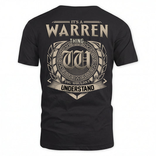 WARREN HH88-K2–Personalized Name Quote Apparel “It’s an NAME Thing You Wouldn’t Understand”