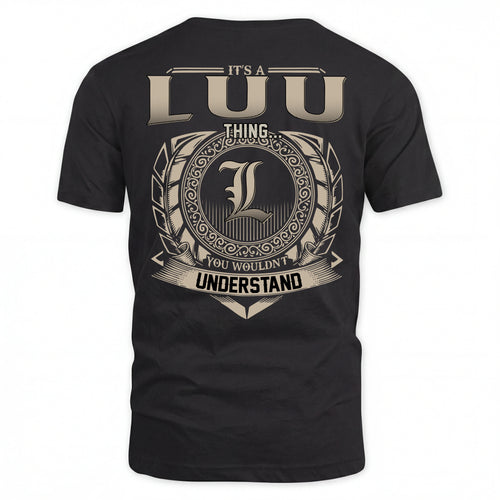 LUU HH88-K2–Personalized Name Quote Apparel “It’s an NAME Thing You Wouldn’t Understand”