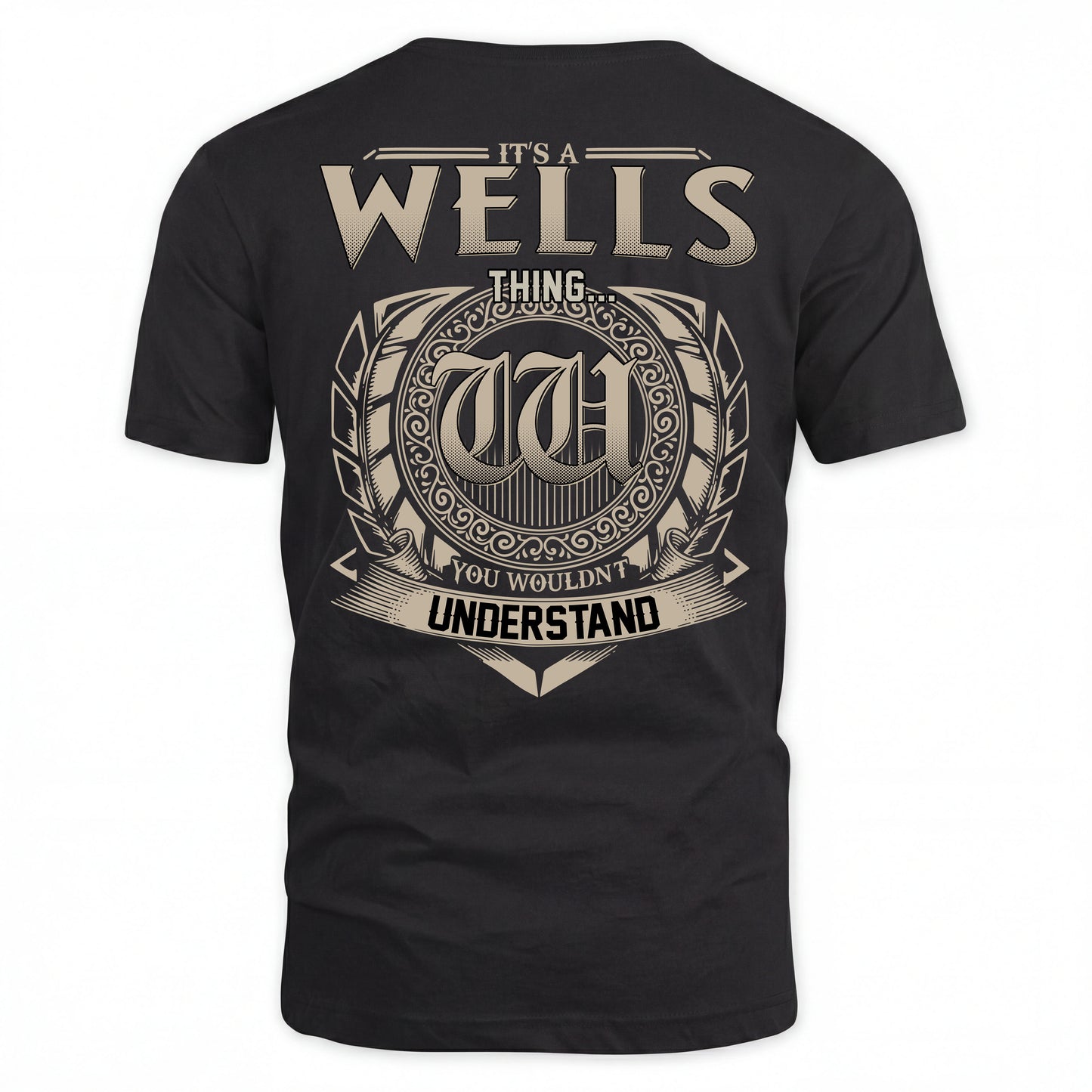 WELLS HH88-K2–Personalized Name Quote Apparel “It’s an NAME Thing You Wouldn’t Understand”