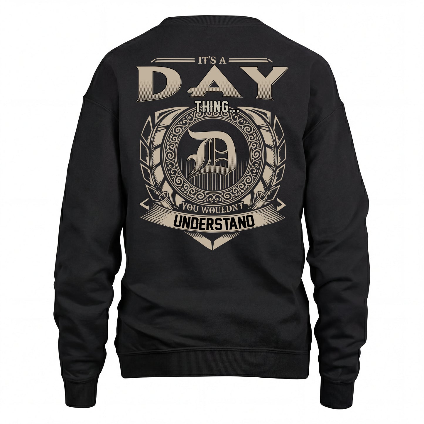 DAY HH88-K2–Personalized Name Quote Apparel “It’s an NAME Thing You Wouldn’t Understand”