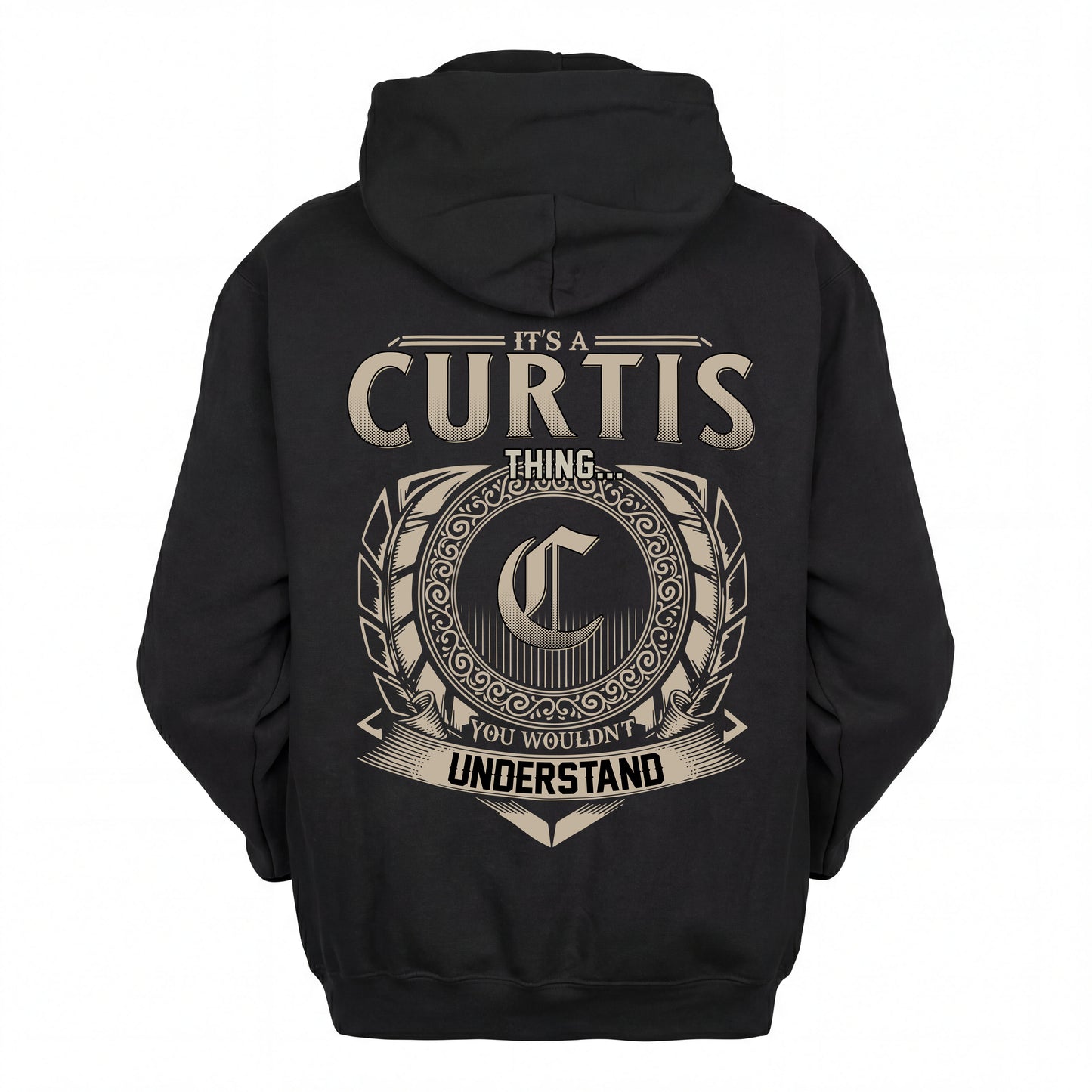 CURTIS HH88-K2–Personalized Name Quote Apparel “It’s an NAME Thing You Wouldn’t Understand”