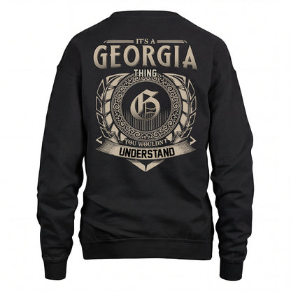 GEORGIA HH88-K2–Personalized Name Quote Apparel “It’s an NAME Thing You Wouldn’t Understand”